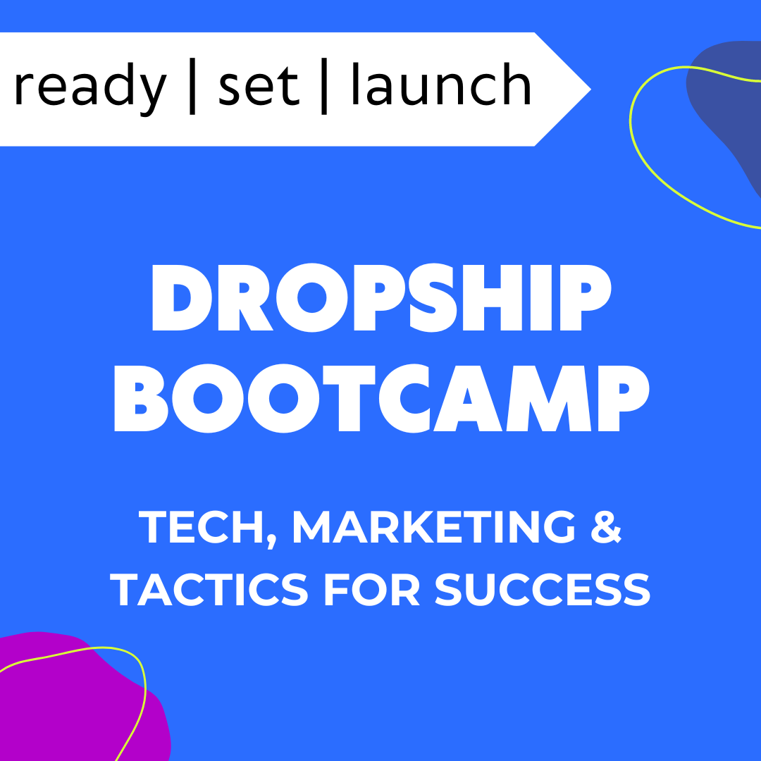 Dropshipping Bootcamp LIVE